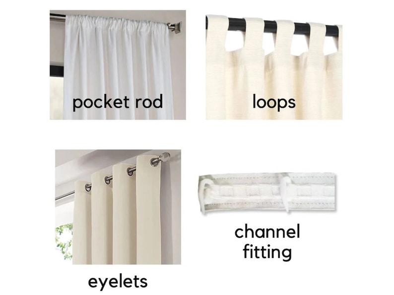 May include: Four different curtain header styles: pocket rod, loops, eyelets, and channel fitting. Each style is shown with a white or cream-colored curtain.