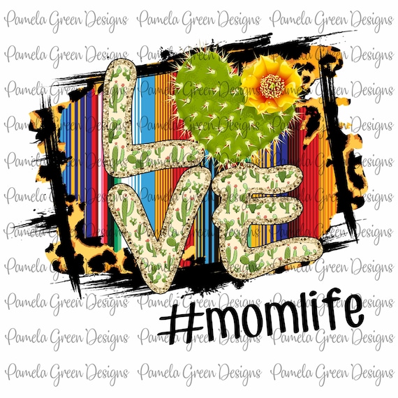 Mom Love Mother Design Mother/'s Day Shirt #momlife  Sublimation Digital  Design Download Graphic PNG Clipart