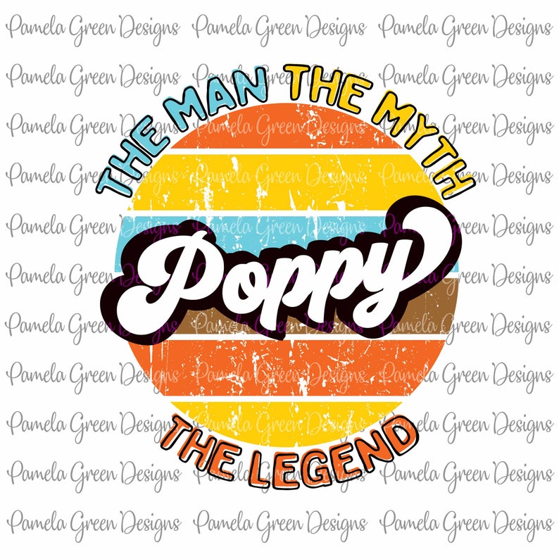 Download Poppy The Man The Myth The Legend Father's Day Retro | Etsy