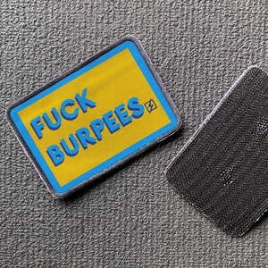 Velcro patch - Fuck Burpees - for gym bag or tactical weight vest weighted vest - Military Functional Fitness Murph PT Gift for Athlete PTI