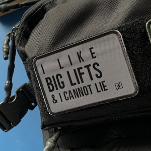 Removable Patch "I Like Big Lifts and I Cannot Lie" - Fun Fitness Gift - Morale Military Weight Vest Backpack Cap Velcro - Gym Weightlifting