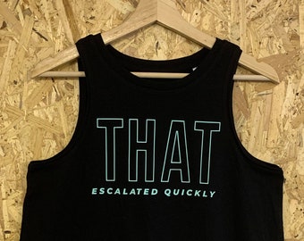 Colete de ginástica para mulheres em preto e menta – Slogan AQUELE ESCALADO RAPIDAMENTE – Impressão de frase de fitness engraçada, humor de treino, piada sobre ela, ela é feminina forte