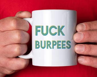 Caneca personalizada Fuck Burpees - presente divertido de fitness para ele, seu segredo engraçado, aniversário do Papai Noel, treino, academia, levantamento de peso, Crossfitter Bootcamp PE