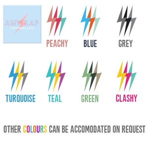 May include: A graphic of a lightning bolt in various colours, including peachy, blue, grey, turquoise, teal, green, and clashy. The text "AMWRAP FUN FITNESS GIFTS" is in the top left corner of the image. The text "OTHER COLOURS CAN BE ACCOMODATED ON REQUEST" is at the bottom of the image.