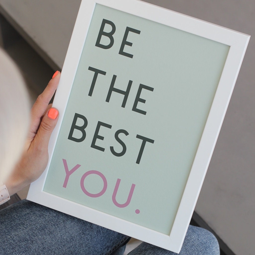 Be the Best You Framed Print Inspirational Motivational Art Etsy UK