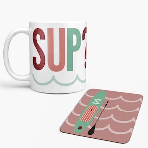 SUP? Gift for Stand Up Paddle Boarding Fan Personalised Mug - S.U.P Stand Up Paddle Paddleboarding Paddler - Surf joke Christmas Birthday