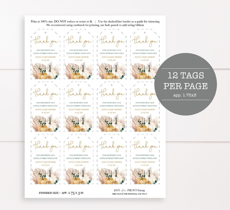 May include: Twelve printable thank you tags featuring a watercolour illustration of pumpkins, pampas grass, and autumn foliage. The tags are designed for a baby shower and say "Thank you for showering our little pumpkins with love." The text "app. 1.75x3 in" is also included.