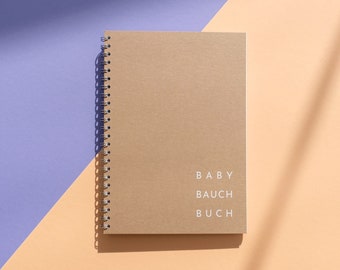 BabyBauchBuch - Schwangerschaftstagebuch  - DIN A5