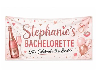 Custom Bachelorette Party Vinyl Banner | Personalized Bridal Shower Backdrop Banner | Vinyl Celebration Banner | Personalized Party Banner