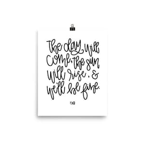 Please Pardon Yourself Avett Brothers Print We&#39;ll Be Fine