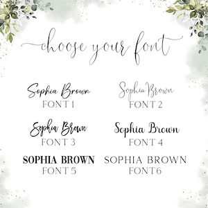 May include: A graphic showing six different font styles for the name "Sophia Brown". The text "choose your font" is at the top of the image.