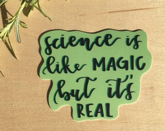 Science is Like Magic - Vinyl Sticker