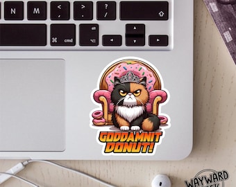 Goddamnit Donut Vinyl Sticker, Decal, Laptop Sticker, Princess Donut, Dungeon Crawler Carl Inspired, Cat Sticker, Funny Stickers, Humor