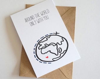 Grußkarte Weltreisen, Geburtstagskarte Reise, Die Welt mit dir reisen, Geschenk Karte, Geschenk für Frauen, Grußkarte für Männer, Weltkarte