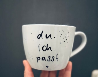 Cup, jumbo cup, cup XXL 800ml for your favorite person with the saying Du.ich.passt