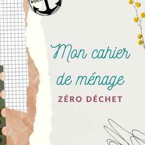 Cahier du ménage ZERO DECHET image 2