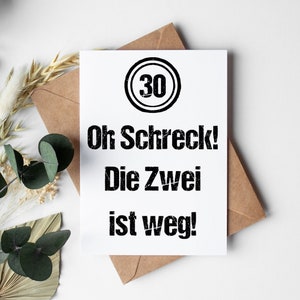 Geburtstagskarte: 30 - Oh Schreck!
