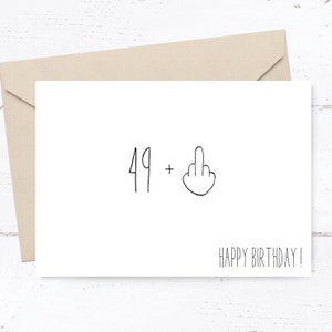 Geburtstags- Postkarte: 49 + Mittelfinger