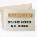 Congratulations card for a 60th birthday – Funny birthday card with a Scrabble design and a witty saying product logo