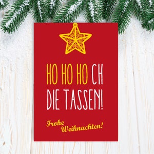 Weihnachts-Grußkarte: Ho Ho Hoch die Tassen!