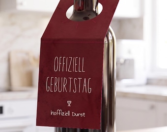 Birthday bottle tag: "Officially birthday. Unofficially thirst."