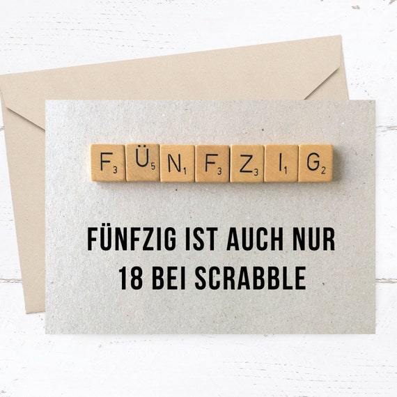 Glückwunsch Karte 50 – Lustige Geburtstagskarte Scrabble mit humorvollem Spruch