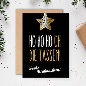 Weihnachts-Grußkarte: Ho Ho Hoch die Tassen!