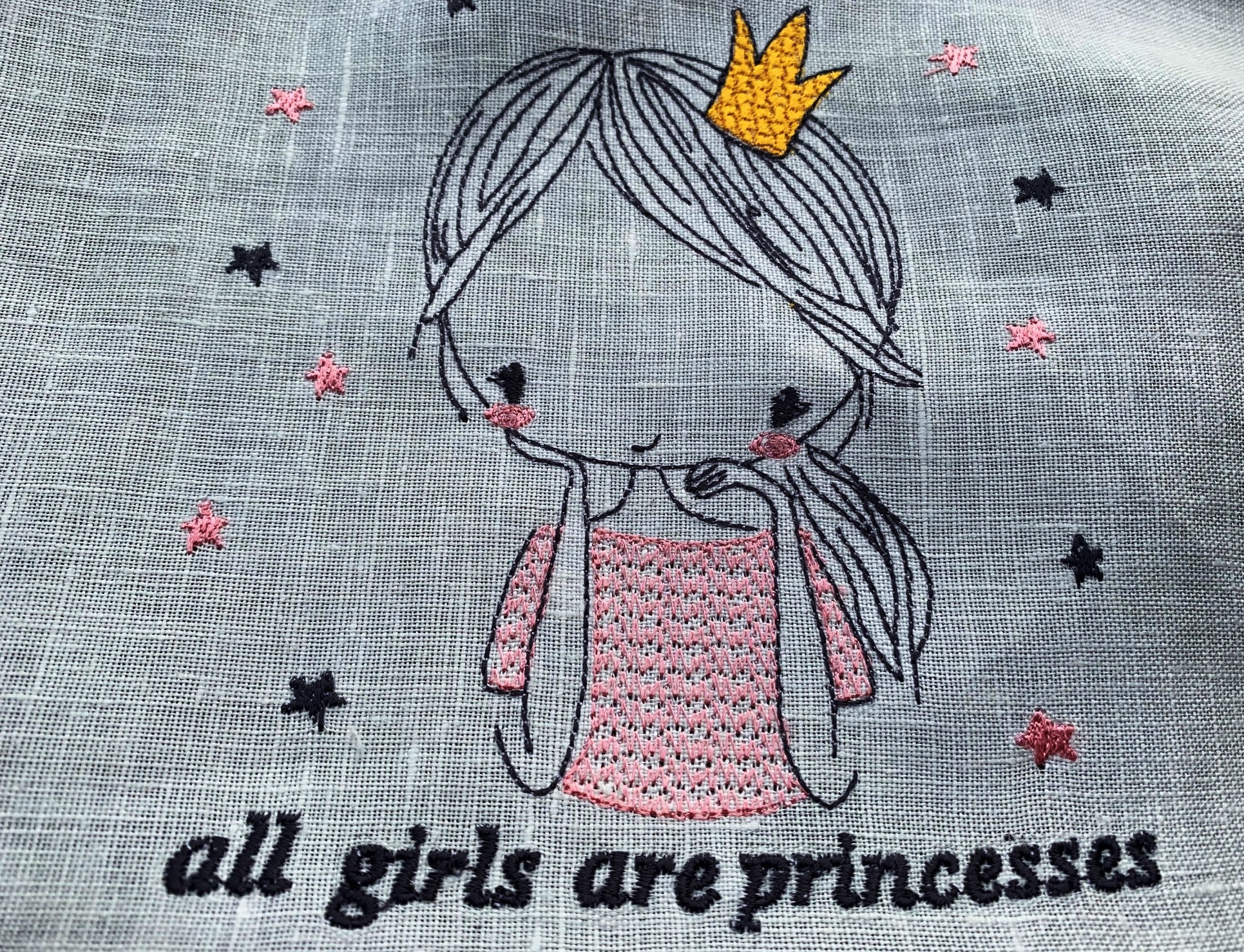 All Girls Are Princesses Embroidery All Girls Are Princesses Embroidery