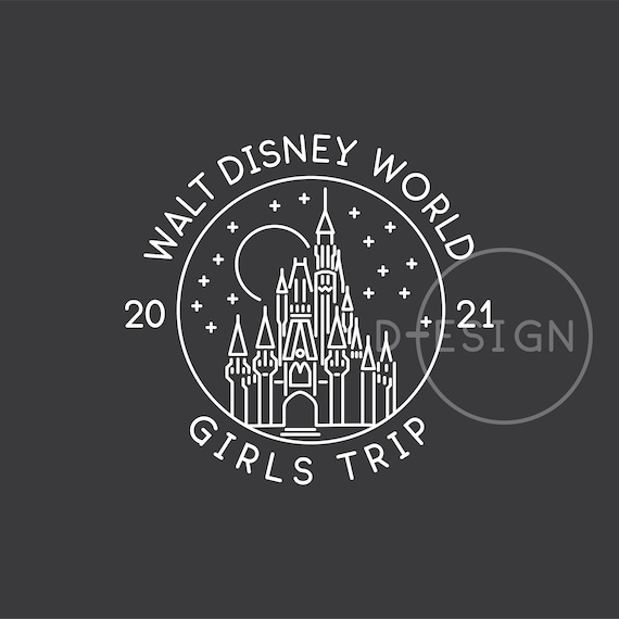 Download 2021 Walt Disney World Girls Trip.svg File .eps File .png ...