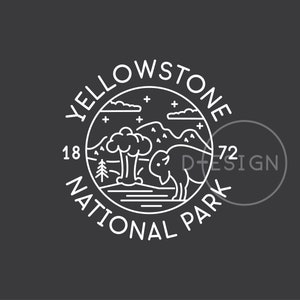 Yellowstone National Park Est. 1872 SVG, Yellowstone National Park EPS, Yellowstone National Park DIY File, Yellowstone Cut File