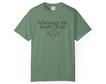Camiseta "Donde Él me guíe, yo iré" / Gráfico de aventura de fe