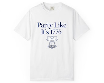 Camiseta "Fiesta como si fuera 1776" / Camiseta "Camiseta del Día de la Independencia de Liberty Bell"