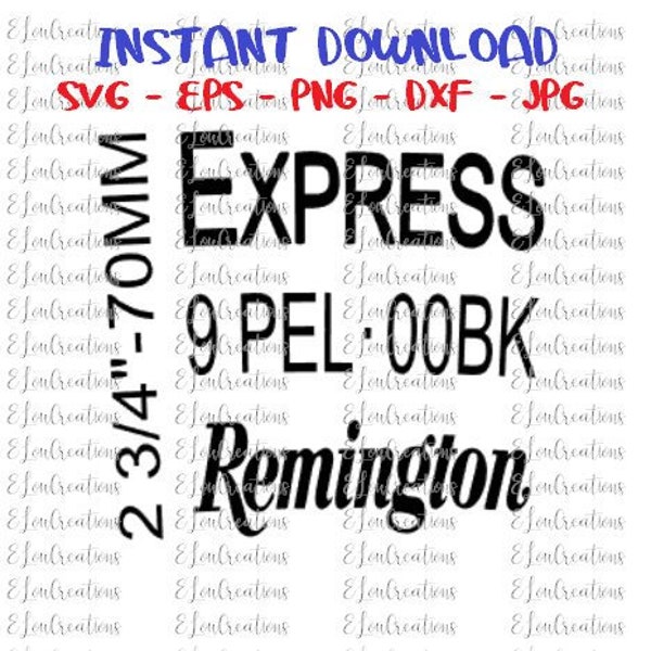 Instant Download - Personal Use - Remington Shotgun Shell - 12 Gauge - SVG PNG DXF