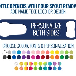 Personalized Bottle Opener With Pour Spout Remover Flat Bar Blade Gift for Bartender Speed Bottle Opener With Name, Text, Design or Logo