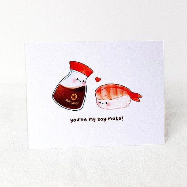 Cute Sushi Card | Soulmate Greeting Card, Sushi and Soy Sauce, Asian Food Puns