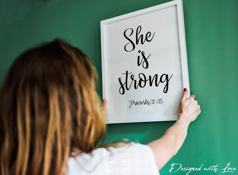She is strong wall art Proverbs 31 25 Bible verse decor Etsy