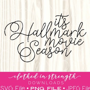 It's Hallmark Movie Season SVG, Christmas shirt designs, Hallmark watching PNG, Christmas movie tshirt SVG, Merry Christmas shirt design