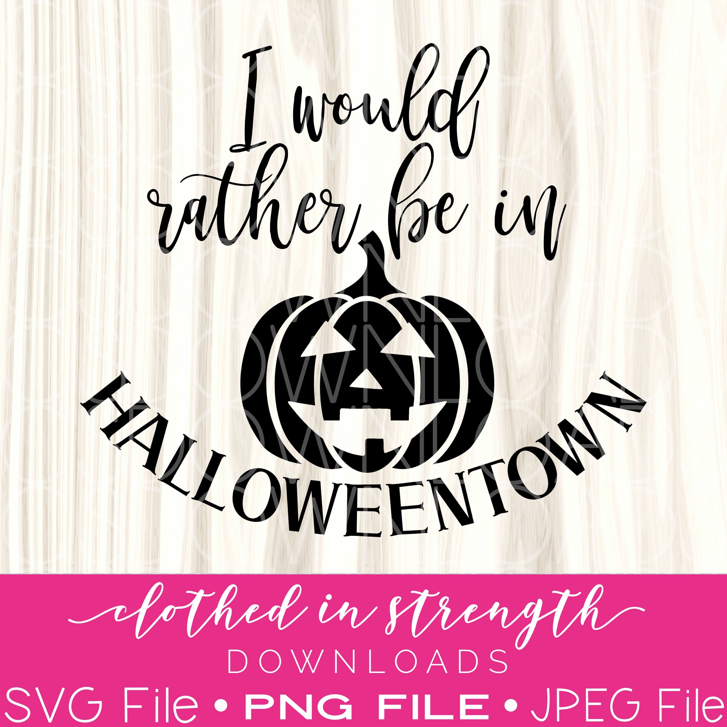 Download I D Rather Be In Halloweentown Svg Halloween Town Etsy