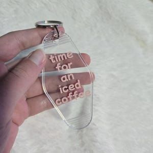 Iced Coffee Motel Keychain: Clear Acrylic Hotel Style Keyring