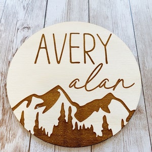 Baby Name Announcement Sign/ Engraved Mountain Baby Name Circle/ Rustic Birth Announcement Sign/ Wood Baby Name Sign/Custom Mountain Nursery