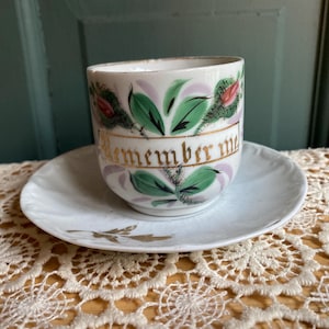 Antique Mug - &quot;Remember Me&quot; - Tea Cup and Saucer - Gold Missing