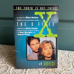 X-Files Jr Novel - Squeeze #4 - Television Tie-In Novel by Ellen Steiber