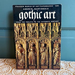 Gothic Art - Andrew Martindale - Praeger World of Art Paperbacks