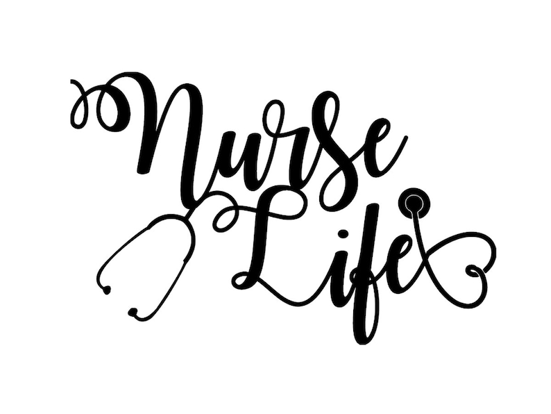 Download Nurse Life svg eps dxf png Files for Cutting Machines ...