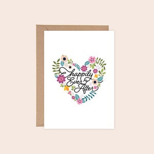 AFDRUKBAAR HAPPY Ever After belettering bloemen hart gefeliciteerd huwelijksverjaardag liefde wenskaart Instant Digitale download pdf
