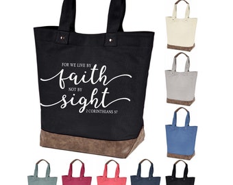 2 Corinthians 5:7 canvas leather tote bag, we live by faith not by sight, purse shoulder messenger, busy woman, gift for her