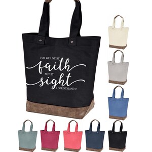 2 Corinthians 5:7 canvas leather tote bag, we live by faith not by sight, purse shoulder messenger, busy woman, gift for her