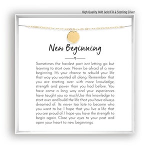 New Beginnings Gift for Her, Divorced Gift, New Job, Break up Gift Necklace, Moving Gift, Life Change, in 14K Gold Filled, Rose, Silver W