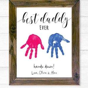 Best Daddy Ever Handprint Sign, DIY Children’s Gift, Father’s Day Gift, DIY sign, Father&#39;s Day Wooden Sign