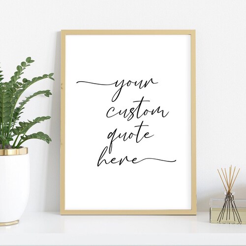 Custom Quote Print Sign Framed Canvas Wall Art Poster Etsy